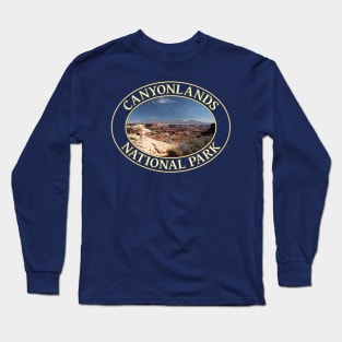 Canyonlands National Park in Moab, Utah Long Sleeve T-Shirt